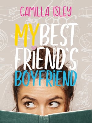 My Best Friend's Boyfriend - ebook